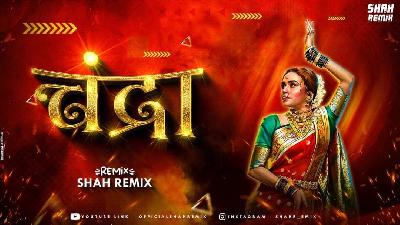 Chandra - Chandramukhi Official Shah Remix